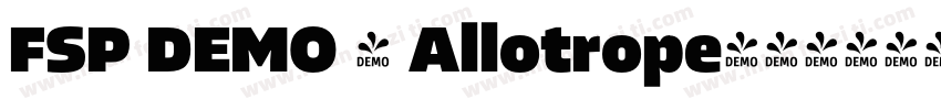 FSP DEMO - Allotrope字体转换